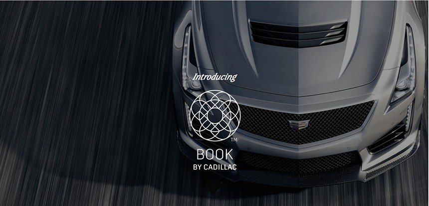 Cadillac đã sẵn sàng mở rộng dịch vị thuê xe mang tên Book  